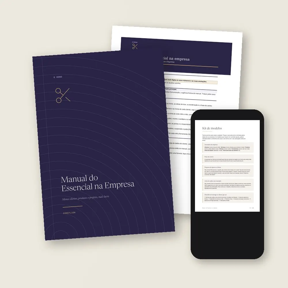 O que vem no Manual do Essencial na Empresa: o PDF de 100 páginas, a planilha do essencial, em Excel e Google Sheets, e o acesso pelo celular, com os 15 modelos do Kit.